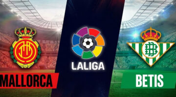 Preview 24. kolo Primera Division zápas La Ligy Mallorca - Real Betis