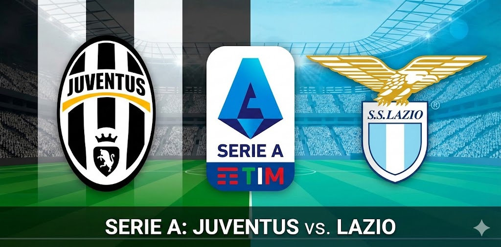 Preview Serie A Juventus Lazio